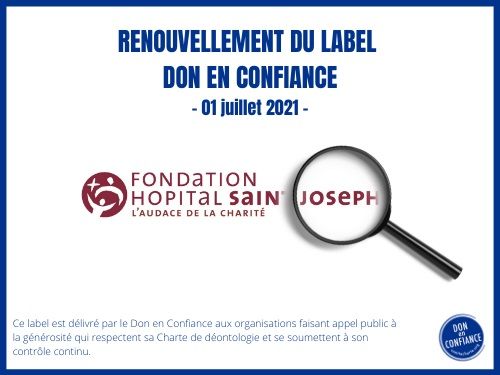 Renouvellement du label Don en Confiance pour la Fondation !